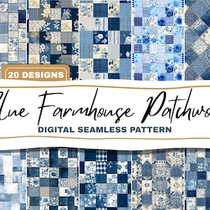 Może przedstawiać: Kolekcja 20 cyfrowych, bezszwowych wzorów w odcieniach niebieskiego. Wzory charakteryzują się patchworkowym designem z elementami kwiatowymi, geometrycznymi i teksturowanymi. Tekst brzmi "Blue Farmhouse Patchwork" i "Digital Seamless Pattern".