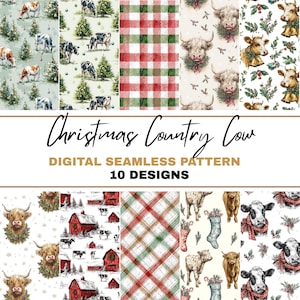 May include: Ten digital seamless patterns with a Christmas country cow theme are shown. Designs include cows, Christmas trees, plaid, and barn scenes. The text "Christmas Country Cow" and "Digital Seamless Pattern" are displayed.