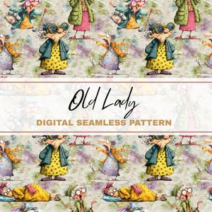 Op de afbeelding: Digitaal naadloos patroon met illustraties van oudere vrouwen in verschillende poses. De vrouwen zijn gekleed in kleurrijke outfits, met details zoals brillen en accessoires. De tekst "Old Lady" en "Digital Seamless Pattern" worden weergegeven.