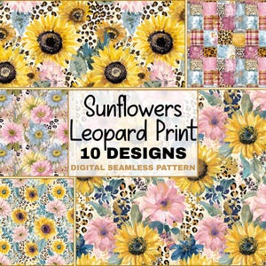 Peut inclure: Un motif numérique sans couture présentant dix motifs différents. Les motifs comprennent des tournesols, des imprimés léopard et des motifs floraux dans diverses combinaisons de couleurs. Le texte "Sunflowers Leopard Print 10 DESIGNS DIGITAL SEAMLESS PATTERN" est affiché.