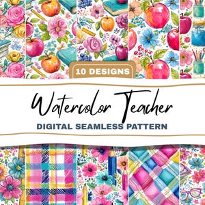 May include: A digital seamless pattern design featuring watercolor illustrations. The design includes apples, books, pencils, and flowers in various patterns. The text "Watercolor Teacher" and "Digital Seamless Pattern" are displayed.