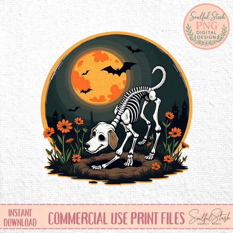 May include: A Halloween-themed graphic featuring a dog skeleton sniffing the ground. The design includes a full moon, bats, orange flowers, and the text "COMMERCIAL USE PRINT FILES". The dog has tan ears and a white face.