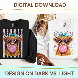 The image is a collage of two images, each featuring a different design of a cow with a bubble gum bubble. The cow design is colorful and playful, with a bubble gum bubble adding a fun and whimsical touch. The collage is titled "Digital download" and "Design on dark vs. light", suggesting a comparison between the two designs.