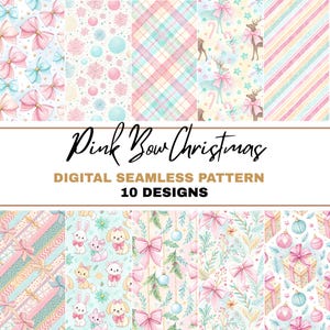 Puede incluir: Una colección de diez patrones digitales sin costuras con temática navideña. Los patrones presentan lazos, copos de nieve, renos y otros elementos festivos en colores pastel rosa, azul y verde. Se muestra el texto "Pink Bow Christmas" y "Digital Seamless Pattern 10 Designs".