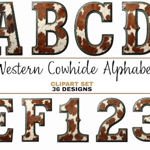May include: A set of Western-style alphabet letters and numbers. The letters and numbers are crafted from cowhide with a brown and white pattern, framed by a teal-coloured metal. The text "Western Cowhide Alphabet" is displayed.