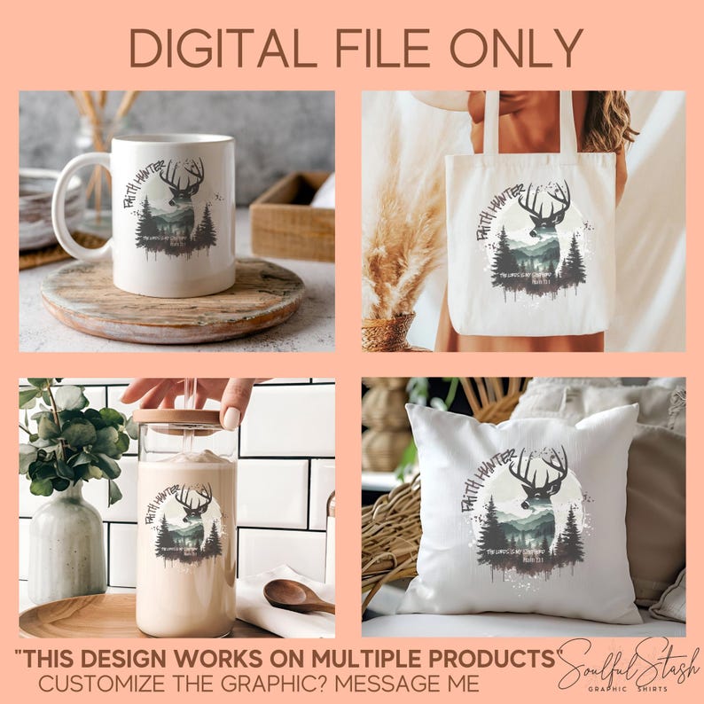 Faith Hunter Deer Design, Christian Graphic Art, Psalm 23:1 Print, Sublimation PNG, Faith Hunter Lover Gift, Inspirational Mug Design, Shirt image 6
