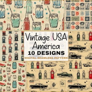 May include: A digital seamless pattern set with a vintage USA theme. The designs include images of mason jars, gas pumps, classic cars, stamps, and other Americana elements. The text "Vintage USA America 10 Designs" is also included.