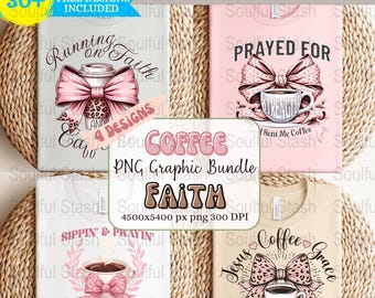 Faith Coffee PNG Bundle, Grace Digital Download, Jesus Sublimation Design, Coffee Lover Gift Idea, Christian Shirt Graphic, Trendy Best
