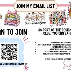 The image is an advertisement for a design club, featuring various colorful illustrations and text. It includes a Christmas tree, a "Just a Teacher Goose" book, and Easter-themed elements. The text invites viewers to join the email list and offers free digital shirt designs, discounts, and creative inspiration.
