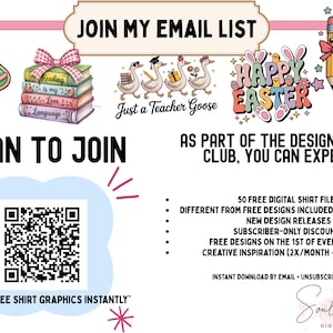 The image is an advertisement for a design club, featuring various colorful illustrations and text. It includes a Christmas tree, a "Just a Teacher Goose" book, and Easter-themed elements. The text invites viewers to join the email list and offers free digital shirt designs, discounts, and creative inspiration.