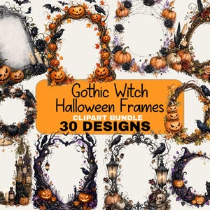 Puede incluir: Una colección digital de 30 marcos de Halloween de bruja gótica con calabazas, calaveras, gatos negros, cuervos, linternas y ramas retorcidas. El texto naranja central dice Gothic Witch Halloween Frames CLIPART BUNDLE 30 DESIGNS.