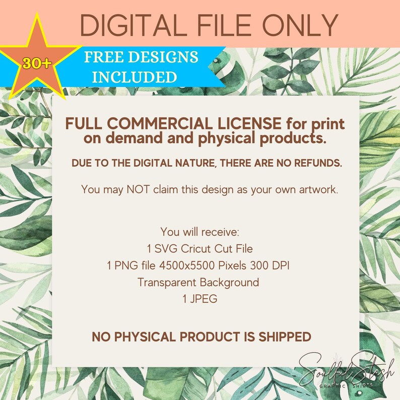 May include: Digital file only. 30+ free designs included. Full commercial license for print on demand and physical products. Due to the digital nature, there are no refunds. You may not claim this design as your own artwork. You will receive: 1 SVG Cricut Cut File, 1 PNG file 4500x5500 pixels 300 DPI transparent background, 1 JPEG. No physical product is shipped.