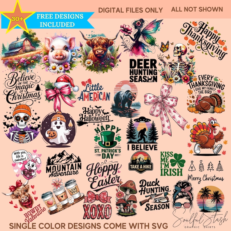 May include: A collection of 30+ single color SVG designs for t-shirts, featuring various themes like Christmas, Halloween, Thanksgiving, St. Patrick's Day, Easter, and more. The designs include text, animals, and other festive elements.