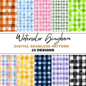 May include: A collection of ten watercolor gingham digital seamless patterns in various colors, including orange, blue, pink, green, yellow, and purple. The patterns are arranged in a grid, with the text "Watercolor Gingham" and "Digital Seamless Pattern 10 Designs" displayed.
