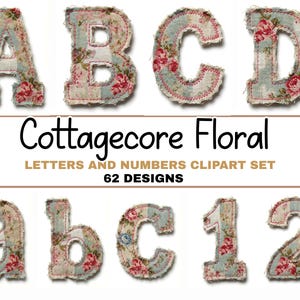 Puede incluir: Un conjunto de letras y números de tela con un diseño floral de estilo cottagecore. Las letras A, B, C y D se muestran encima del texto "Cottagecore Floral". Debajo están las letras a, b, c y los números 1 y 2. El conjunto incluye 62 diseños.