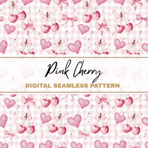Può includere: Un motivo digitale senza cuciture con ciliegie rosa, fiocchi e cuori su uno sfondo a scacchi rosa chiaro e bianco. Il testo "Pink Cherry" e "DIGITAL SEAMLESS PATTERN" sono visualizzati in un banner.