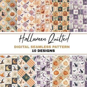 May include: A digital seamless pattern design featuring ten unique Halloween-themed patterns. The patterns include pumpkins, bats, cats, moons, and other spooky elements. The text "Halloween Quilted" and "Digital Seamless Pattern 10 Designs" is displayed.