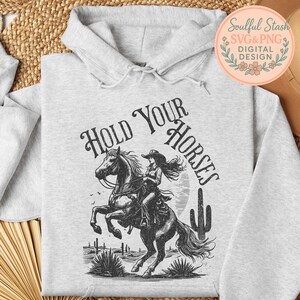 Hold Your Horses Digital Design, Vintage Sublimation Shirts Cowboy, Themed Horse Rider, SVG Christmas Gift Idea, Mug Graphic, Horse Lover