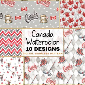 Könnte beinhalten: Eine Sammlung digitaler nahtloser Muster mit kanadischem Thema. Designs umfassen Ahornblätter, Herzen, Hockeyausrüstung, Elche und Otter mit kanadischen Flaggen. Der Text "Canada Watercolor 10 DESIGNS" ist ebenfalls sichtbar.