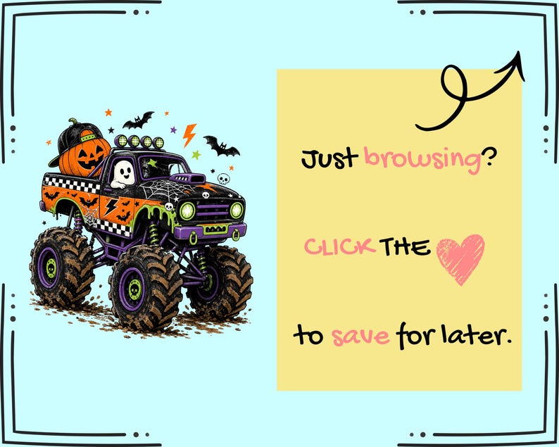The image is a Halloween-themed collage featuring a monster truck with a jack-o-lantern and bats, along with a yellow sticky note with text and a heart symbol.