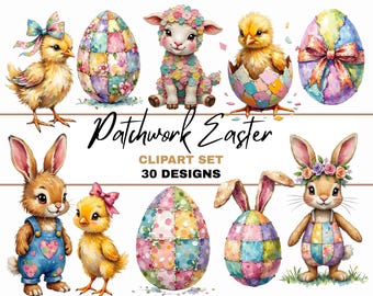 Puede incluir: Un conjunto de imágenes prediseñadas digitales titulado "Patchwork Easter" con ilustraciones en acuarela de personajes y huevos de Pascua. El conjunto incluye un pollito con lazo, un cordero y conejos, todos con un diseño de patchwork. También se incluye el texto "30 Designs".
