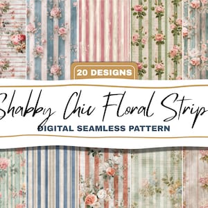 Puede incluir: Patrones digitales sin costuras con un diseño de rayas florales shabby chic. La imagen muestra 20 diseños con varios esquemas de color, incluyendo rayas rosas, azules y verdes, adornadas con arreglos florales. El texto "Shabby Chic Floral Stripe" es visible.