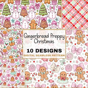 May include: A digital seamless pattern collection titled Gingerbread Preppy Christmas 10 DESIGNS featuring illustrations of gingerbread people, snowmen, Christmas trees, candy canes, bows, and plaid patterns in pink, red, green, and white.