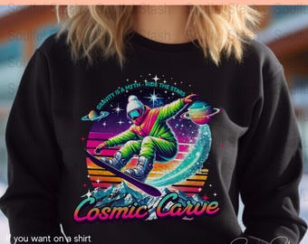 Cosmic Carve Snowboarding, Art Digital Download, Snowboarder Lover Gift Idea, Ski Trip Decoration, Cool Shred Design PNG File, Outer Space