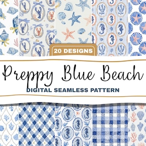 May include: A digital seamless pattern collection titled "Preppy Blue Beach" featuring 20 designs. The patterns showcase various marine life illustrations, including seashells, starfish, seahorses, and lobsters, in shades of blue and white.