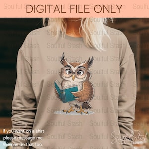 Adorable Owl Reading Book PNG, Cute Sublimation Design for Shirt, Book Lover Gift Idea, Teacher&#39;s Digital Download Artwork