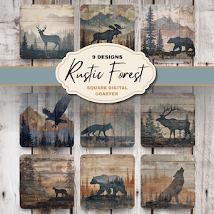 May include: Nine square digital coasters with a rustic forest theme. Each coaster features a different design of wildlife, including a deer, moose, bear, eagle, fox, and wolf, set against a backdrop of trees and mountains. The coasters have a distressed wood grain appearance.