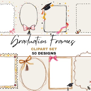 May include: A set of graduation-themed clipart frames in diverse shapes and styles. The designs feature square, oval, and decorative frames, embellished with bows, tassels, mortarboards, and scrolls. The text "Graduation Frames" and "50 Designs" are also visible.