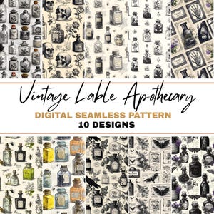 May include: Digital seamless pattern featuring vintage apothecary designs. The patterns include illustrations of bottles, skulls, insects, and botanical elements in a grayscale palette. The text "Vintage Lable Apothecary" and "10 Designs" are also visible.