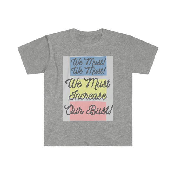 We Must Increase Our Bust Judy Blume  T-Shirt