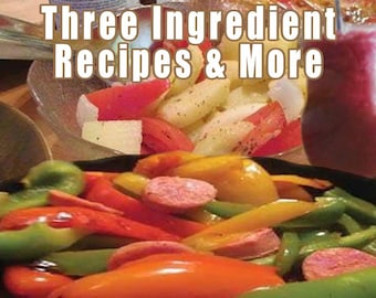 Mirella Cooks Three Ingredient Recipes and More