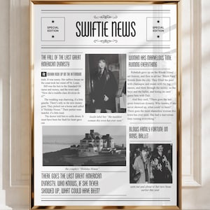 Peut inclure: Une affiche de style journal en noir et blanc intitulée SWIFTIE NEWS. Elle présente des colonnes de texte, une photographie centrale d'une personne, une photo d'une grande maison et une petite photo de deux personnes, le tout dans un cadre doré.