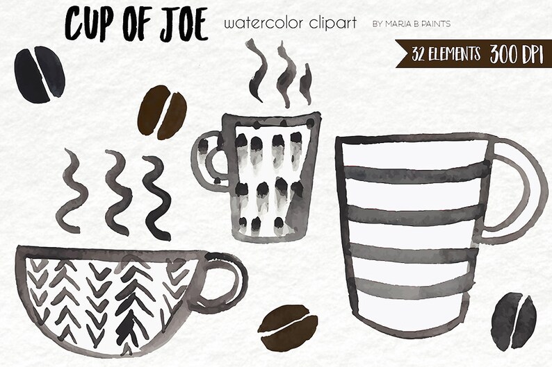 Coffee Latte Cafe Morning Watercolor Clip Art Coffee Beans Mug Cup of Joe Cup Steam Roast Java Mocha Hot Espresso Tea