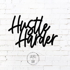 Hustle Harder wood cutout sign, hustle harder sign, fitness room sign, office wall decor, inspirational wall art, home gym sign, home gym