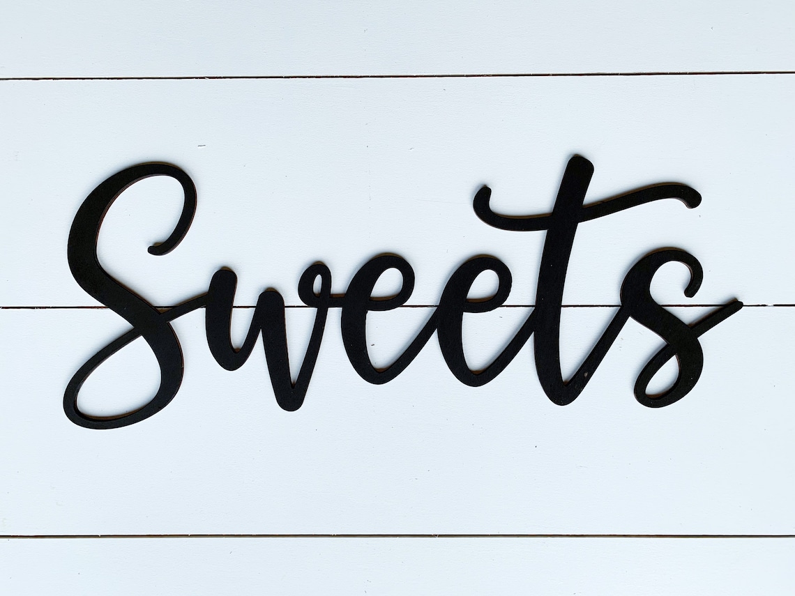 Wood Sweets Table Sign Sweets Table Sign Desert Table Sign Etsy