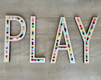 Pom Pom Play word sign, Colorful playroom sign, Pom Pom Letters for play room, wooden pom pom letters