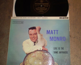 Love is the same anywhere Vinyl LP Album, Matt Monro, 1961 British first pressing, Near Mint