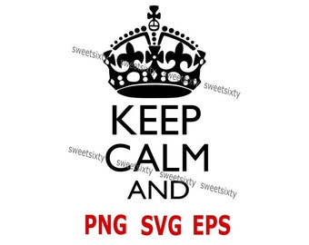 Download Keep Calm Svg Etsy