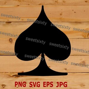 Card Suit Spade - Poker Card Playing File Downloads - SVG PNG EPS - Instant Digital Download - Commerial Use - Spade Ace Vinyl Cut Files