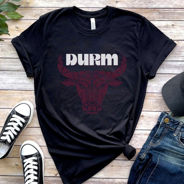 Durm Shirt | Durham NC Shirt | Bull City Pride Tshirt | North Carolina Housewarming Gift | Durham Shirt