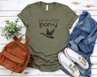 Just a Little Loon-y Lustiges Pun Loon Shirt | Erwachsene Unisex Papa Witz Geschenk Tshirt