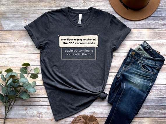 CDC Now Recommends Apple Bottom Jeans 