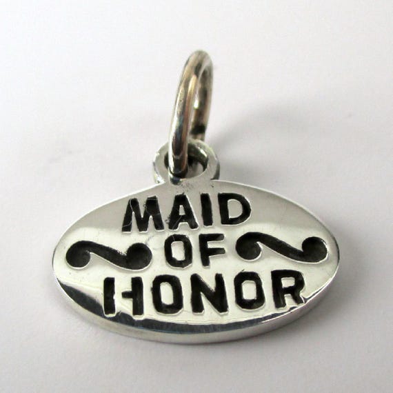 Maid of Honor Charm Sterling Silver Bridesmaid Gift, Made in the USA Maid of Honor Charm Sterling Silver Bridesmaid Gift, Made in the USA