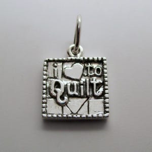 I LOVE to QUILT,  Quilting Gift, Quilt Gift, Quilt Charm, Quilt Jewelry, Quilt Pendant, I Love Quilting, Quilt Necklace, Charm Bracelet