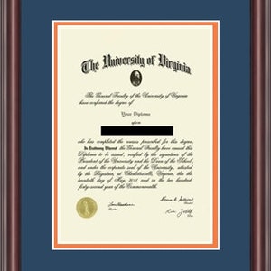 May include: A University of Virginia diploma with a navy blue and orange frame. The diploma is printed on cream paper with black text. The text reads "The University of Virginia" and "Doctor of Philosophy".