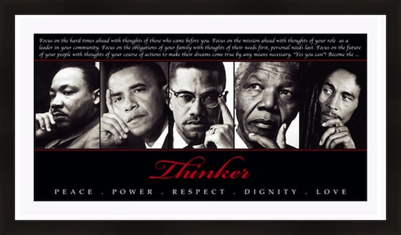 Thinker Peace, Power, Respect, Dignity, Love Poser Framed 43x23